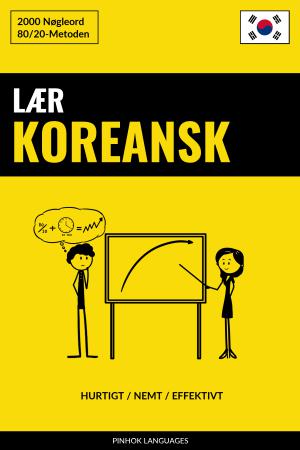 Lær Koreansk - Hurtigt / Nemt / Effektivt