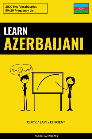 Learn Azerbaijani - Quick / Easy / Efficient