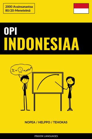 Opi Indonesiaa - Nopea / Helppo / Tehokas