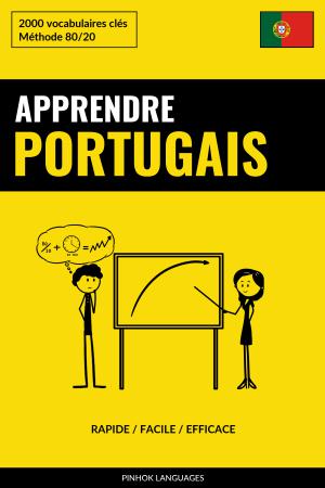 Apprendre le portugais - Rapide / Facile / Efficace